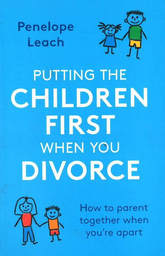 Putting The Children First When You Divorce