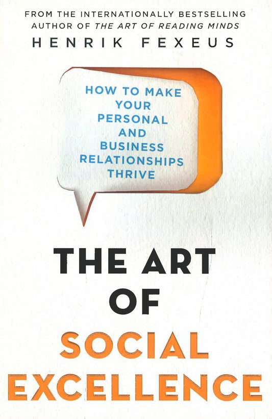 The Art Of Social Excellence