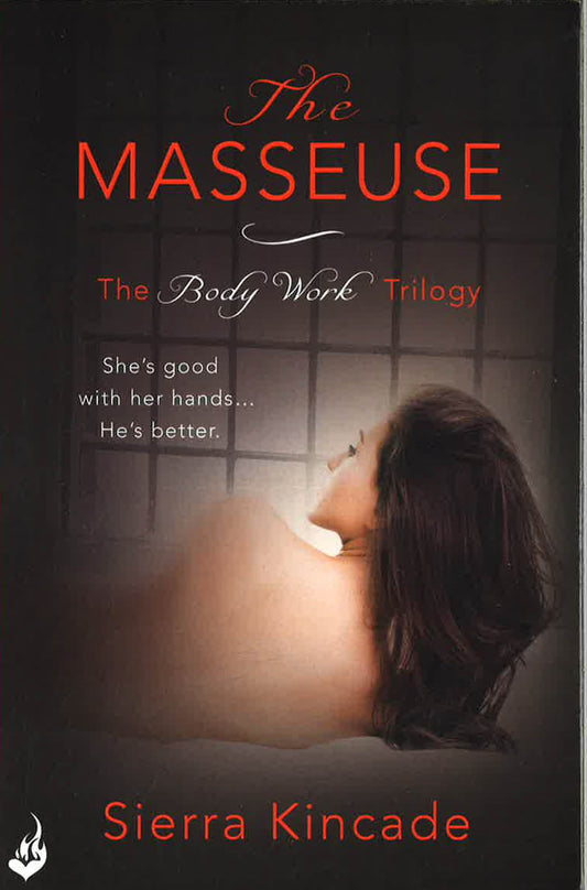 The Masseuse: Body Work 1