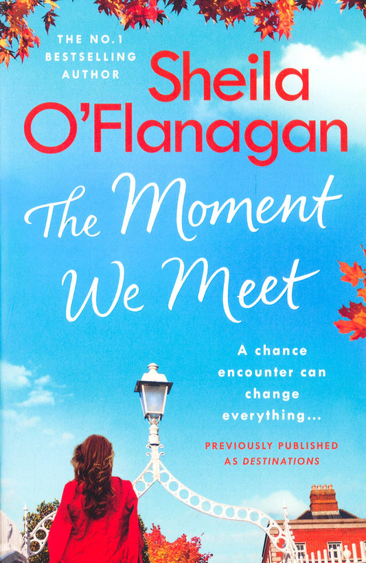 The Moment We Meet