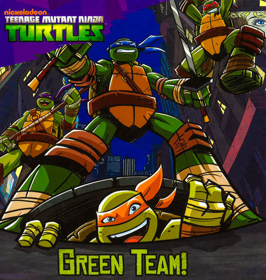 Teenage Mutant Ninja Turtles: Green Team