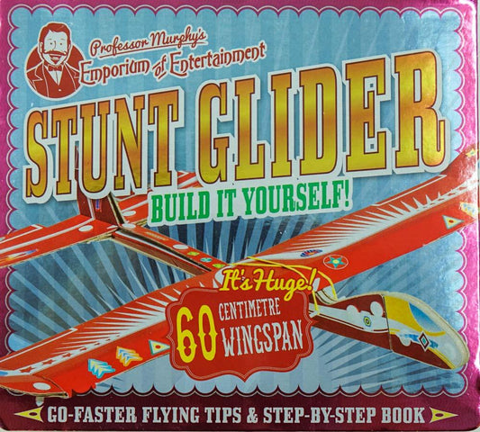 Professor Murphy's Emporium Of Entertainment: Stunt Glider