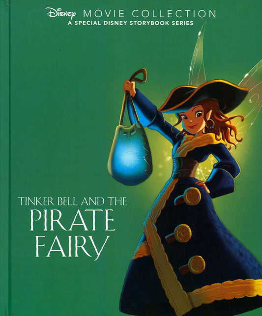 Tinker Bell And The Pirate Fairy - Parragon ***Box Qty 18