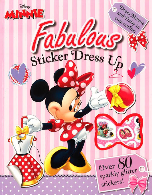 Disney Minnie Mouse Fabulous Sticker Dress Up: Dress Minnie & Daisy In Cute Outfits : Dress Minnie & Daisy In Cute Outfits