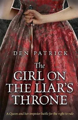 The Girl On The Liar's Throne (The Erebus Sequence)