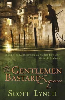 The Gentleman Bastard Sequence : The Lies Of Locke Lamora, Red Seas Under Red Skies, The Republic Of Thieves