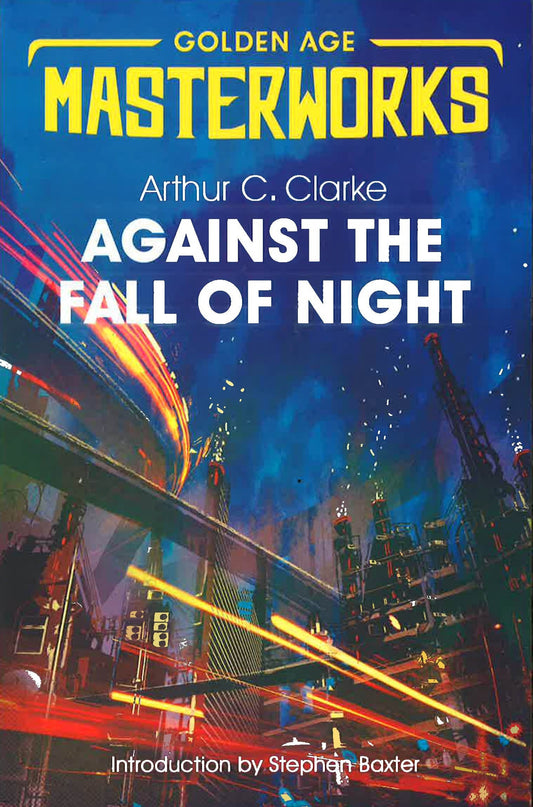 Sf Masterwoks: Against The Fall Of Night