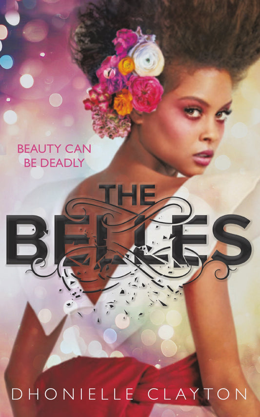 Belles -- Paperback