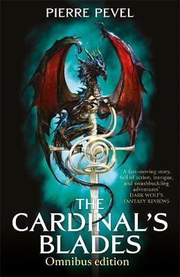 The Cardinal's Blades Omnibus