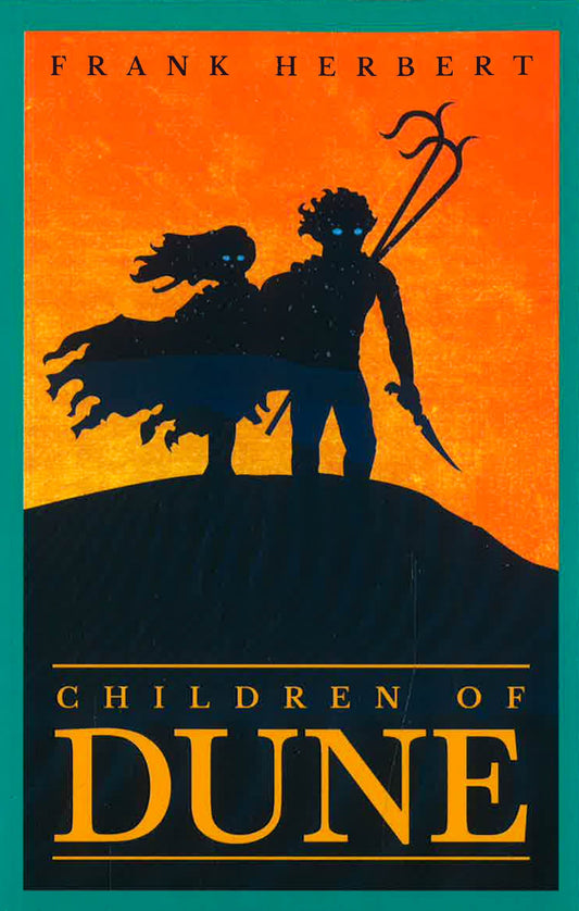 Children Of Dune: The Third Dune Novel