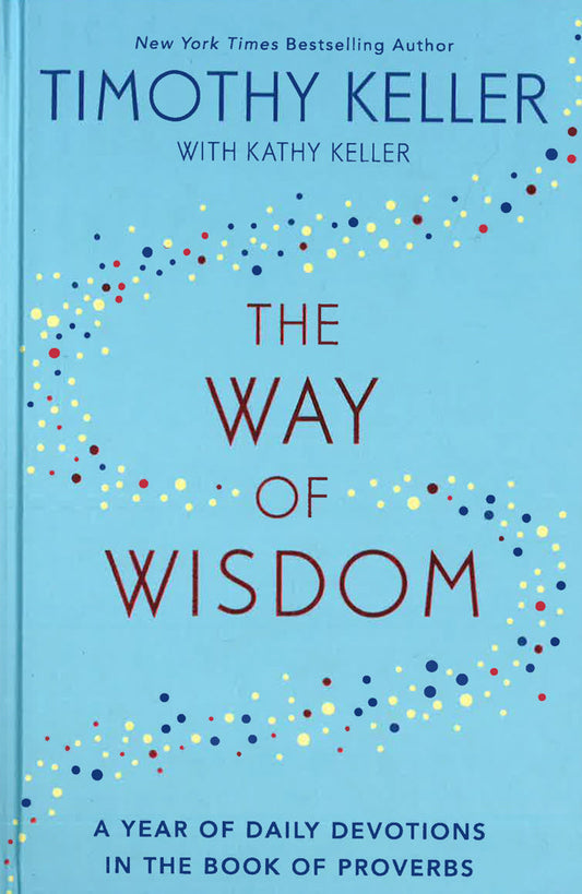 The Way Of Wisdom