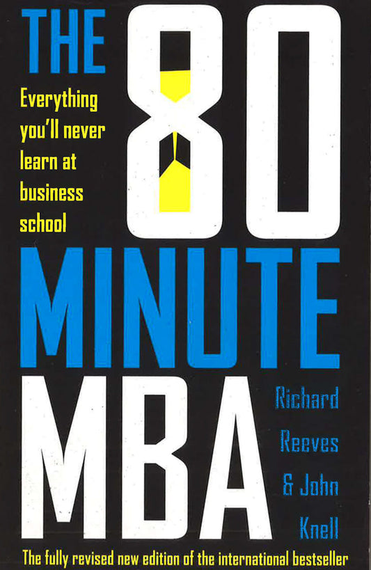 The 80 Minute MBA