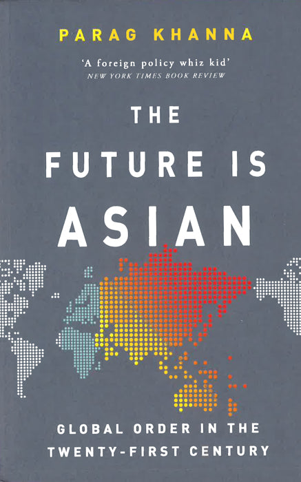 The Future Is Asian