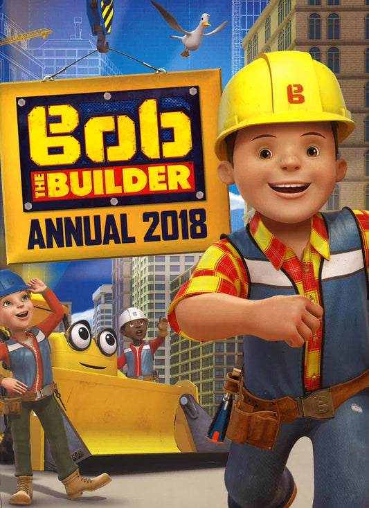 Bob The Builder Annual 2018