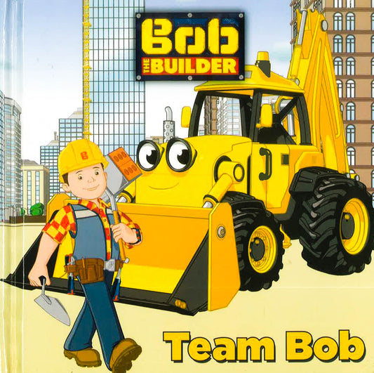 Bob The Builder Team Bob