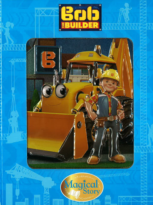 Bob The Builder Magical Story