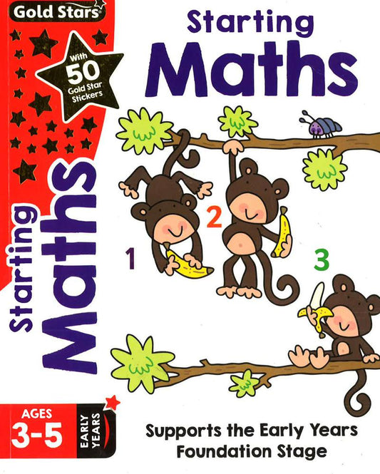 Gold Stars Starting Maths 3-5