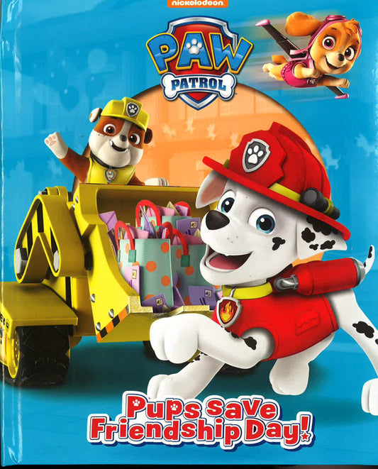 Paw Patrol Pups Save Friendship Day!