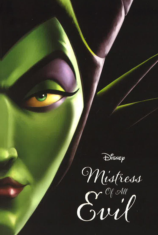 DISNEY: MISTRESS OF ALL EVIL