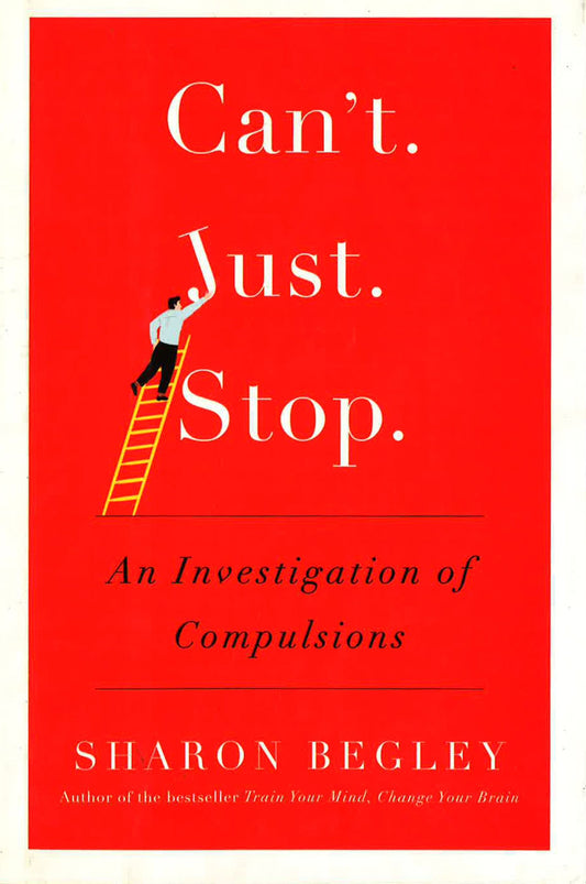 Can't Just Stop: An Investigation Of Compulsions