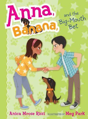 Anna, Banana, And The Big-Mouth Bet, 3