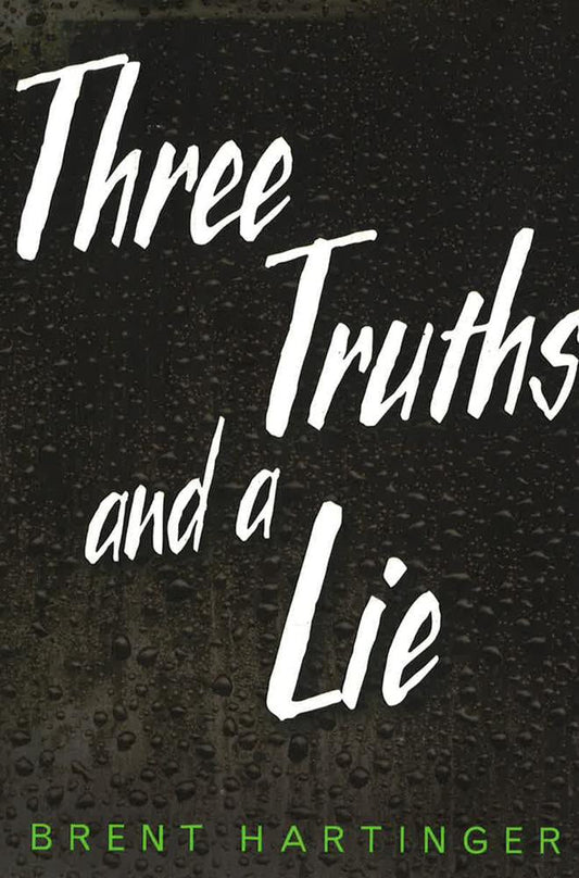 Three Truths And A Lie