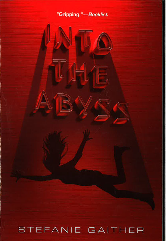 Into The Abyss