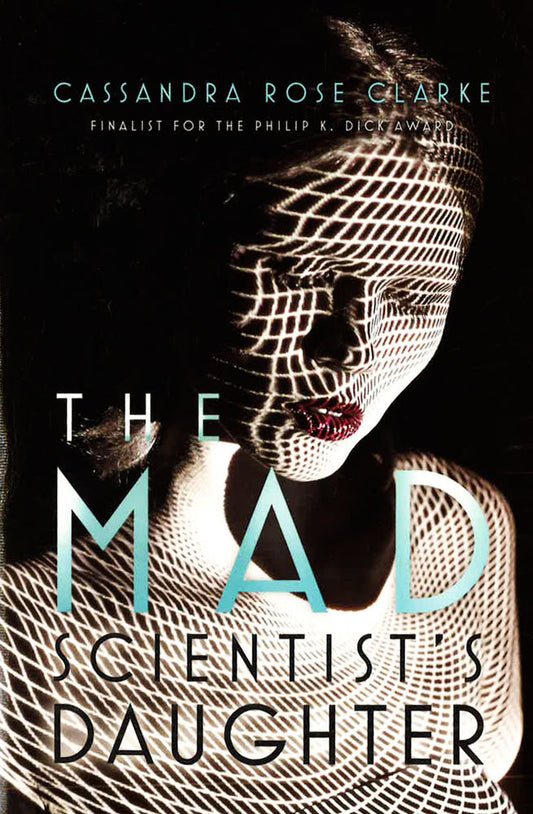 The Mad Scientist's Daughter