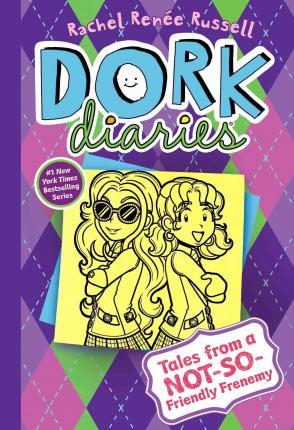 Dork Diaries #11: Tales from a Not-So-Friendly Frenemy