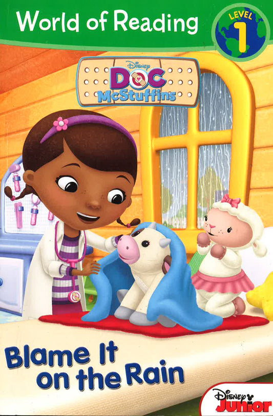 Blame It On The Rain (Doc Mcstuffins, World Of Reading Level 1)