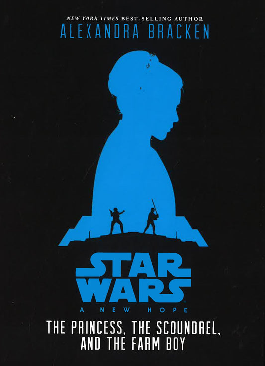 Star Wars: The Princess, The Scoundrel, And The Farm Boy