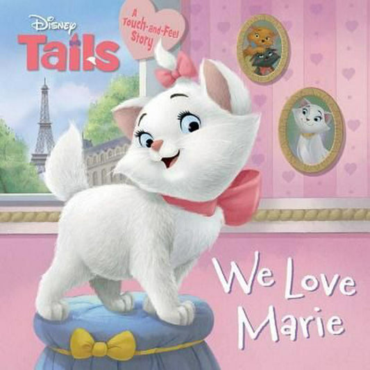 We Love Marie (Disney Tails)