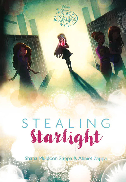 Stealing Starlight (Disney Star Darlings)