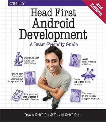 Head First Android Development 2e: A Brain-Friendly Guide