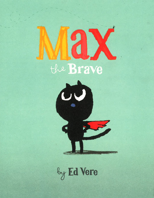 Max The Brave