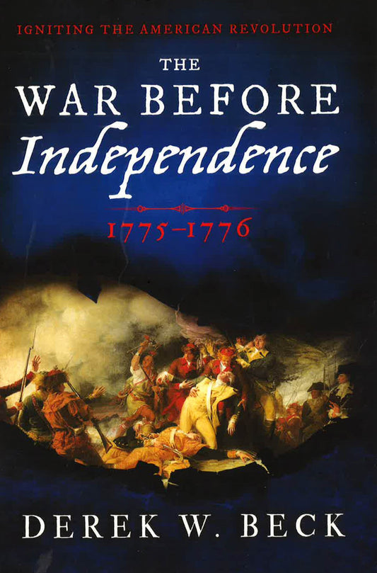 War Before Independence :