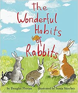 The Wonderful Habits Of Rabbits