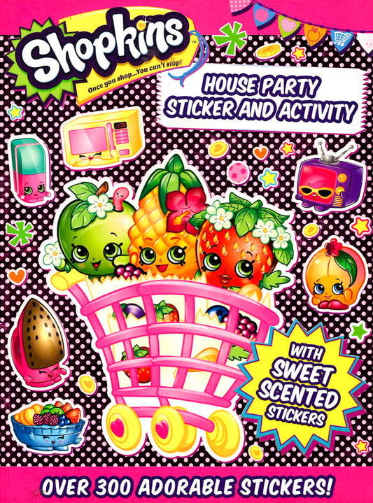 Shopkins House Party Sticker And Activity