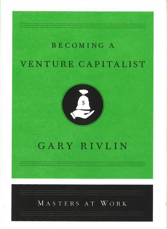 Becoming A Venture Capitalist