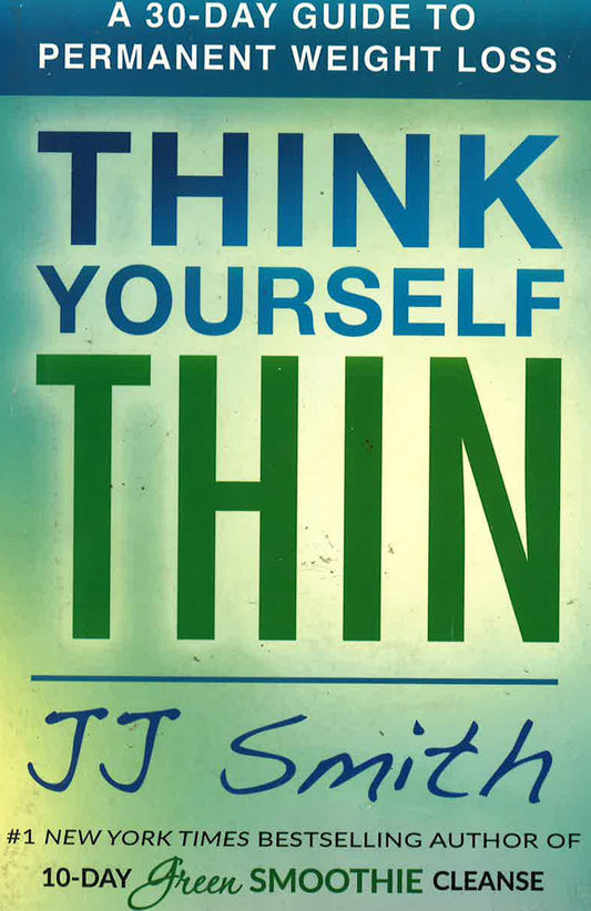 Think Yourself Thin