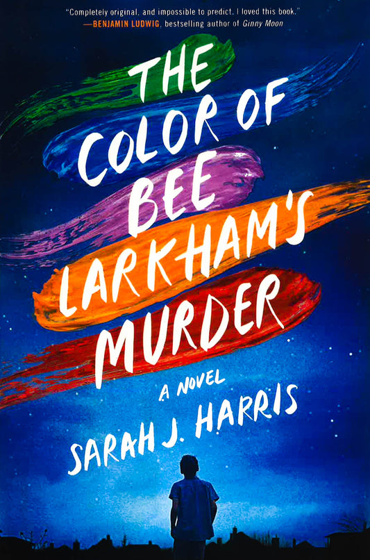 The Color Of Bee Larkham's Murder