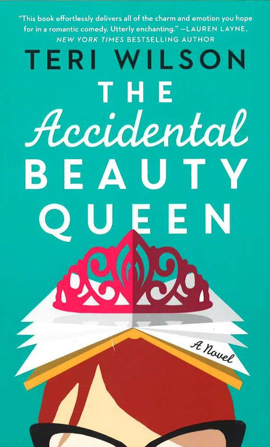 The Accidental Beauty Queen