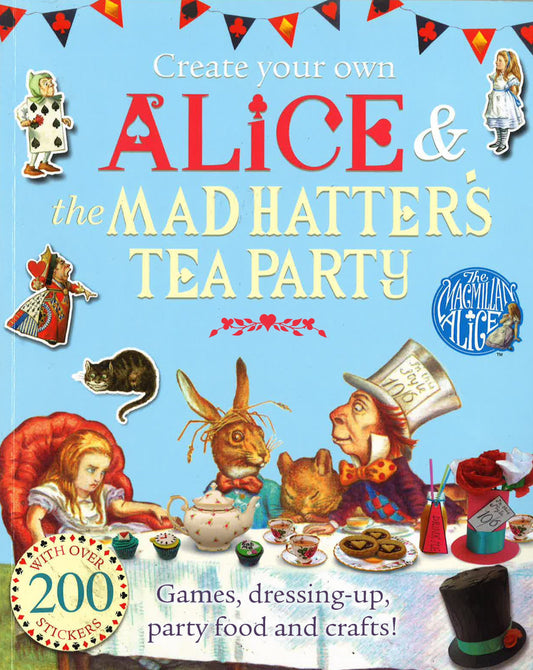 Create Your Own Alice & the Mad Hatter's Tea