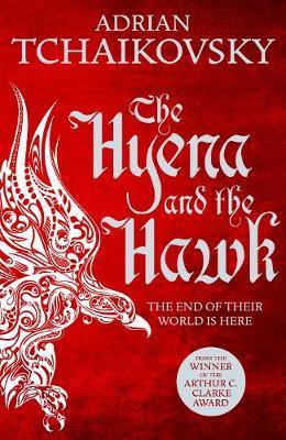 The Hyena And The Hawk (Echoes Of The Fall, Bk. 3)