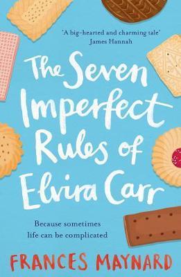 The Seven Imperfect Rules Of Elvira Carr