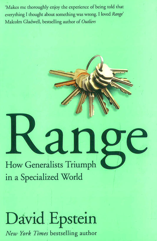 Range : How Generalists Triumph in a Specialized World