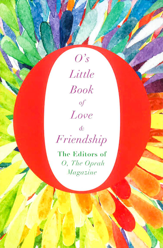 O's Little Book Of Love And Friendship