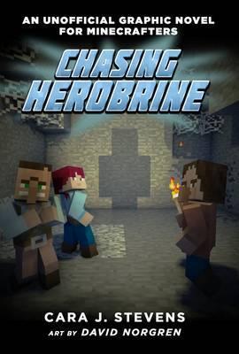 Chasing Herobrine: An Unofficial Graphic Novel For Minecrafters, #5