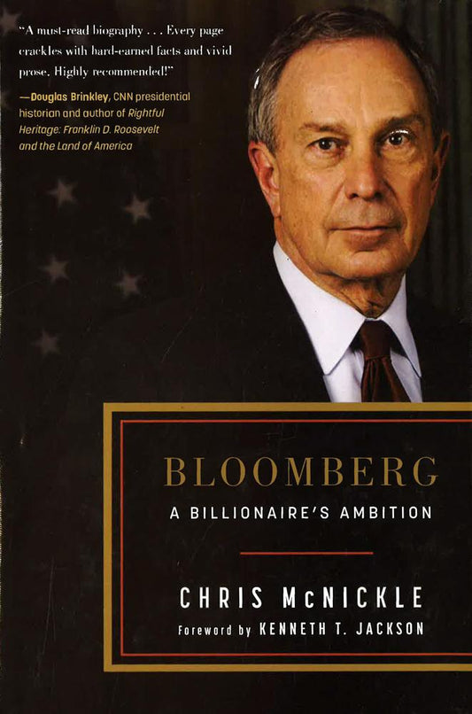 Bloomberg: A Billionaire's Ambition