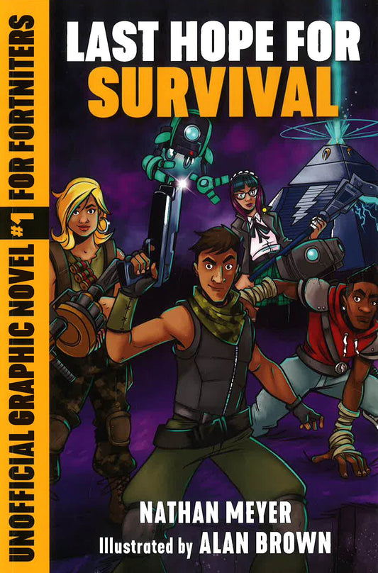 Last Hope for Survival: Unofficial Graphic Novel #1 for Fortniters